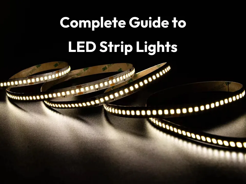 Complete Guide to LED Strip Lights